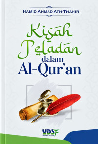 Image of Kisah Teladan dalam Al-Qur\'an